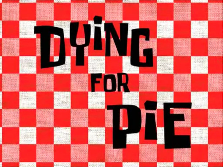 s02e07 — Dying for Pie