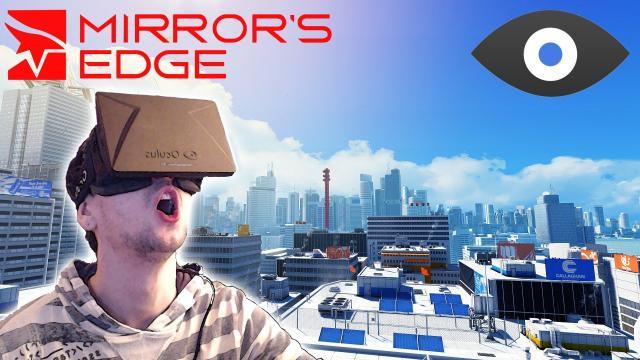 s02e473 — MIRROR'S EDGE with the OCULUS RIFT | I'M SCARED OF HEIGHTS!!