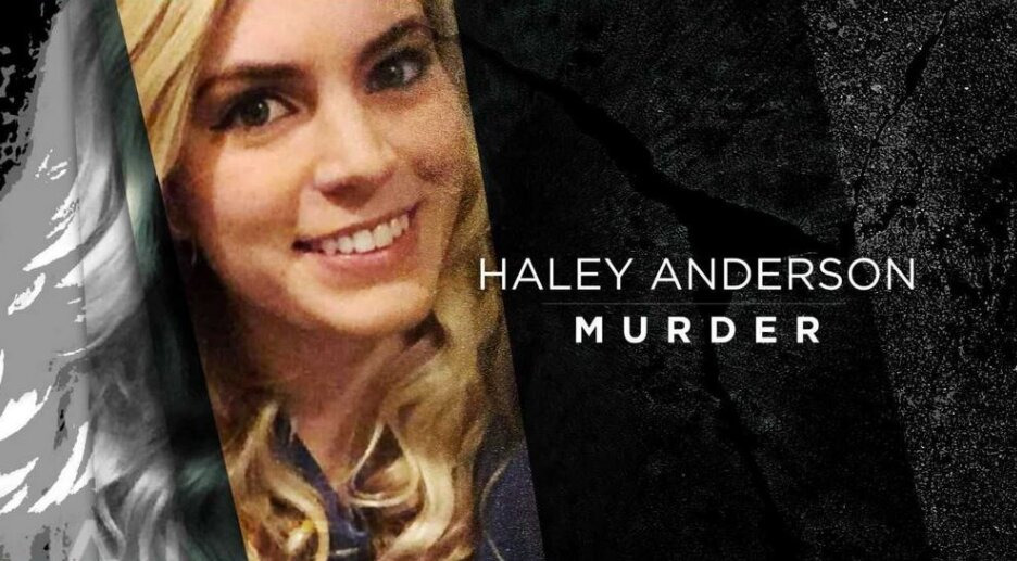 s32e27 — The Murder of Haley Anderson