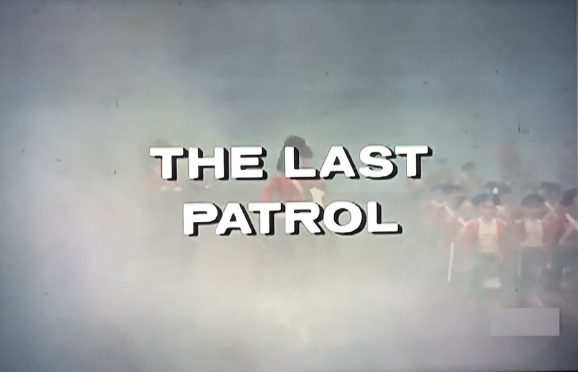 s01e05 — The Last Patrol