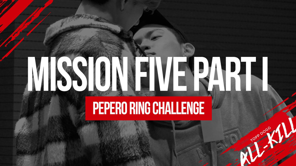s01e05 — Mission 5 (Part I) - Pepero Ring Challenge