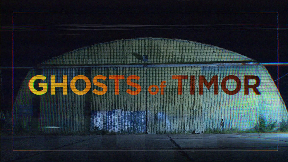 s2022e09 — Ghosts of Timor (Part 1)
