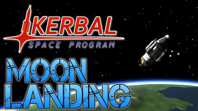 s03e47 — Kerbal Space Program - Part 4 | I LAND ON THE MOON!!!..... KINDA