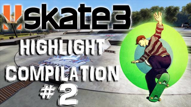 s03e252 — Skate 3 | HIGHLIGHT COMPILATION #2 | Skate 3 Funny Moments