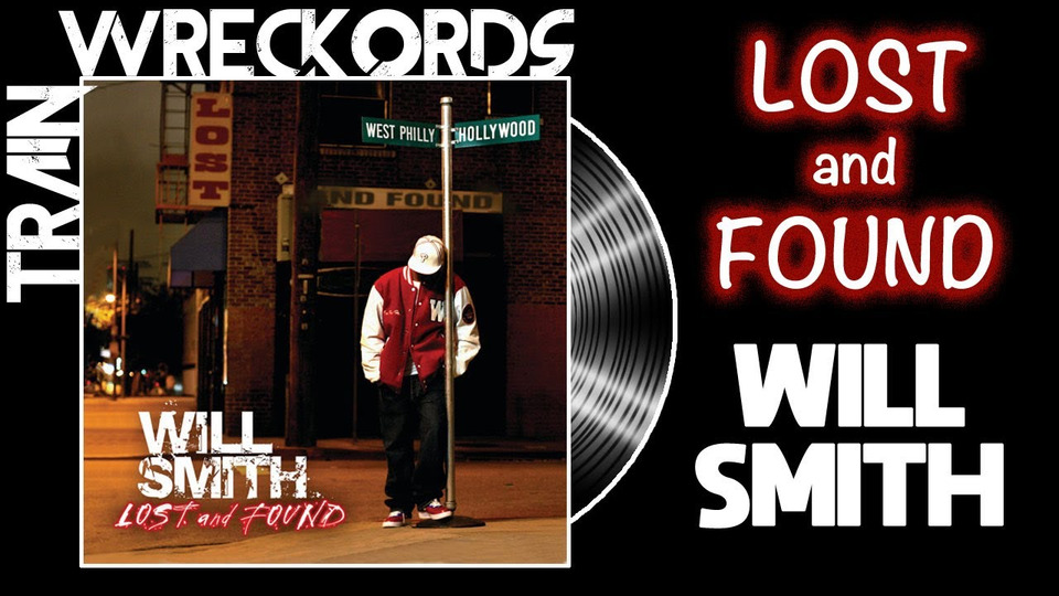 s14e05 — Will Smith's «Lost and Found» — Trainwreckords