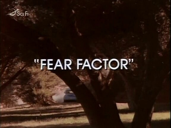 s01e08 — Fear Factor