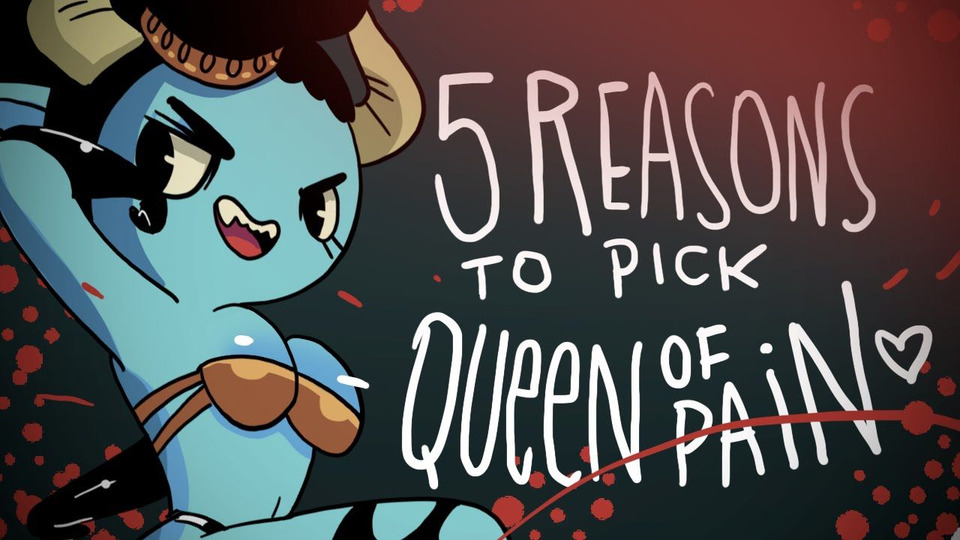 s01e33 — 5 REASONS TO PICK QUEEN OF PAIN
