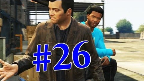 s03e552 — Grand Theft Auto V | Ep.26 | Блиц - Игра