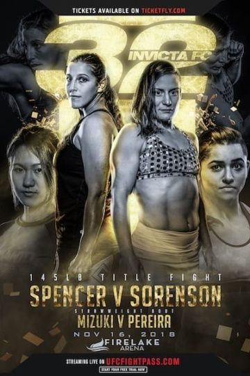 s07e06 — Invicta FC 32: Featherweight Title Fight: Felicia Spencer vs. Pam Sorenson