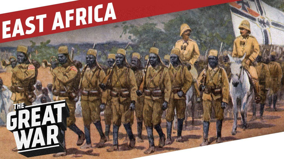 s03 special-22 — German East Africa - World War 1 Colonial Warfare