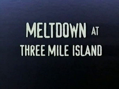 s11e09 — Meltdown at Three Mile Island