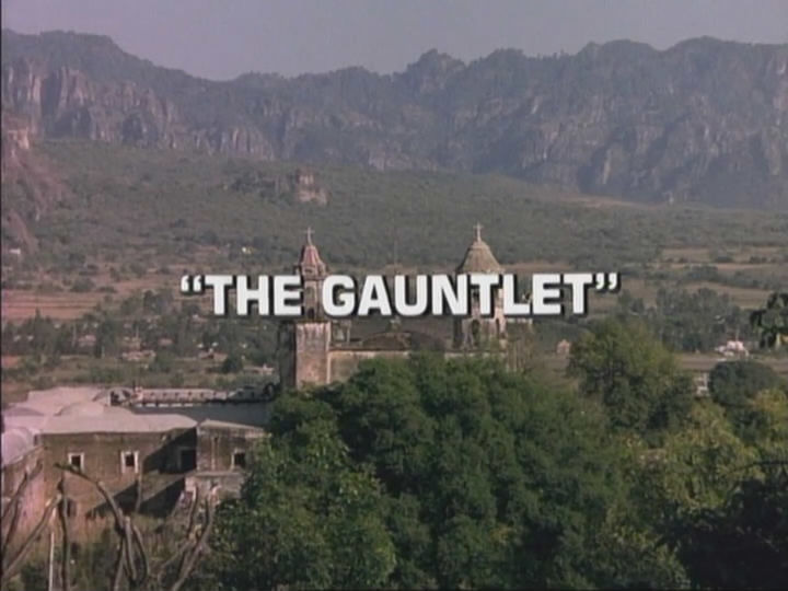 s01e04 — The Gauntlet