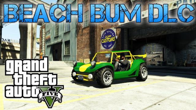 s02e521 — Grand Theft Auto V | BEACH BUM DLC | New cars and weapons gameplay