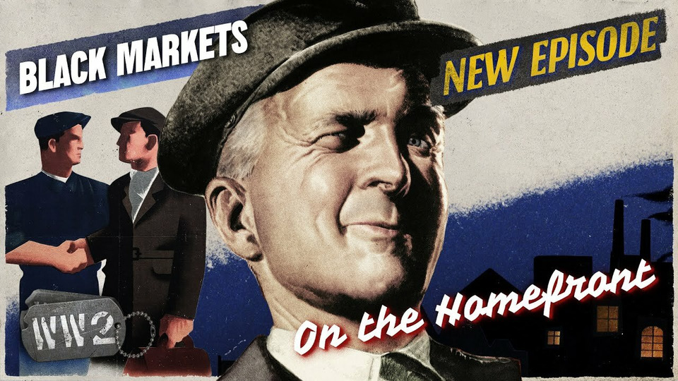 s03 special-103 — On the Homefront: Black Markets