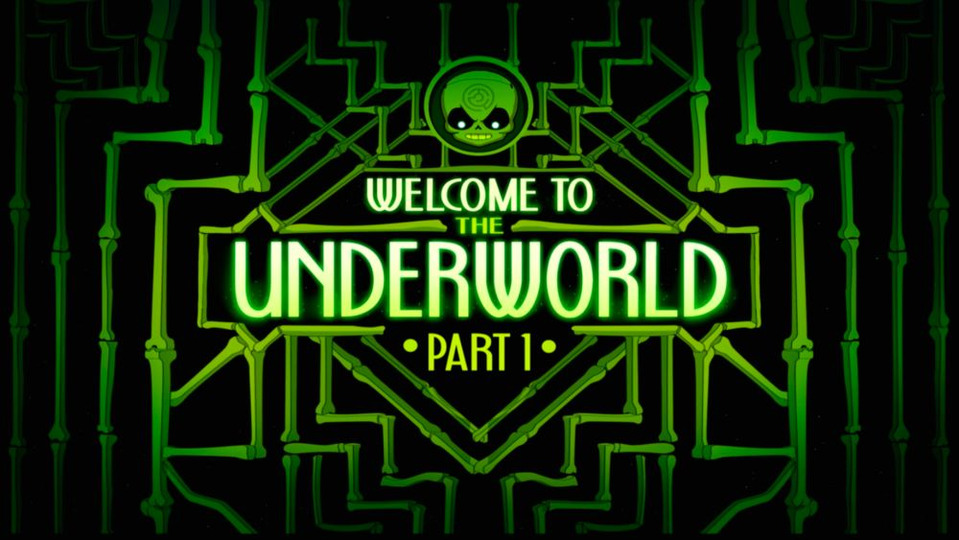 s01e18 — Welcome to the Underworld Part 1