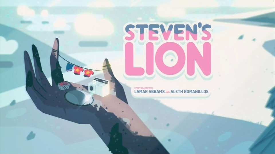 s01e10 — Steven's Lion