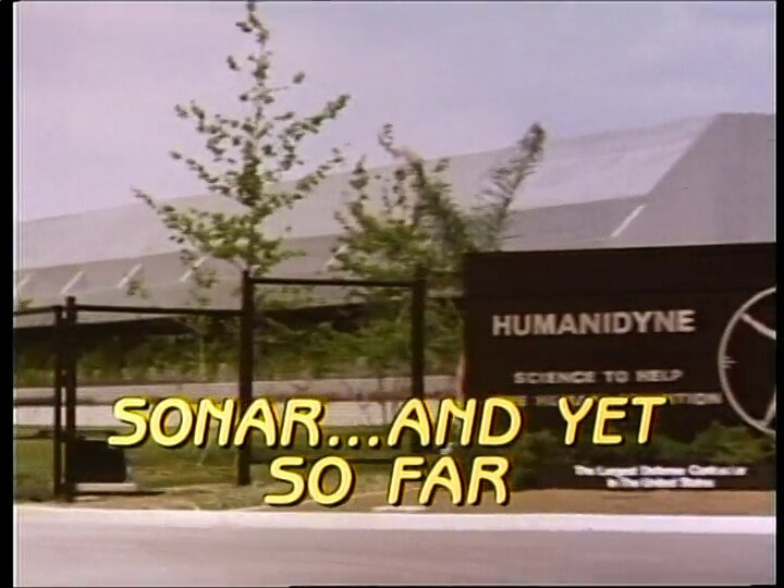 s01e06 — Sonar... And Yet So Far