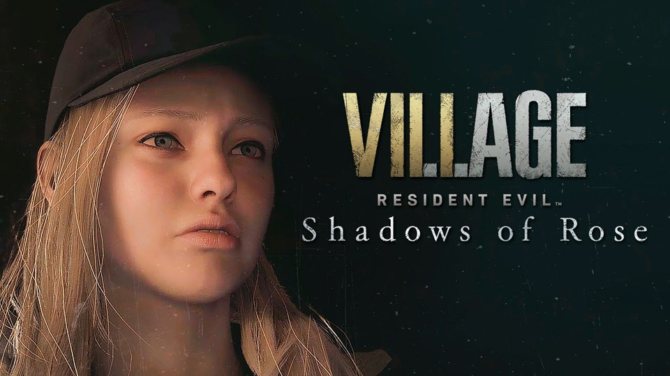s12e274 — ТЕНИ РОЗЫ — Resident Evil Village: Shadow of Rose