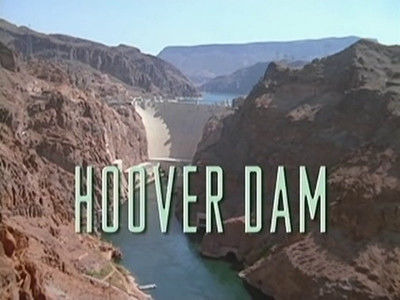 s11e06 — Hoover Dam