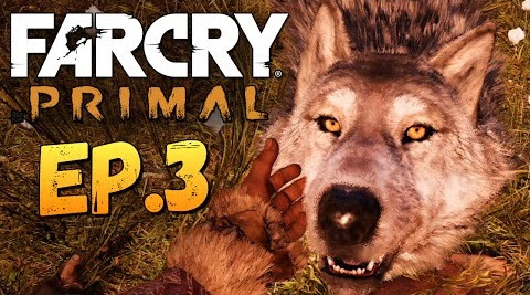 s06e160 — Far Cry Primal - Я Хозяин Зверей! #3