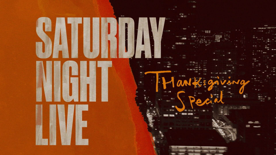 s49 special-1 — A Saturday Night Live Thanksgiving Special