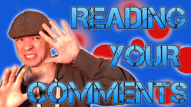 s03e14 — Vlog | READING YOUR COMMENTS #6 | BANE IMPRESSION! WHAT'S UNDER YOUR BED?