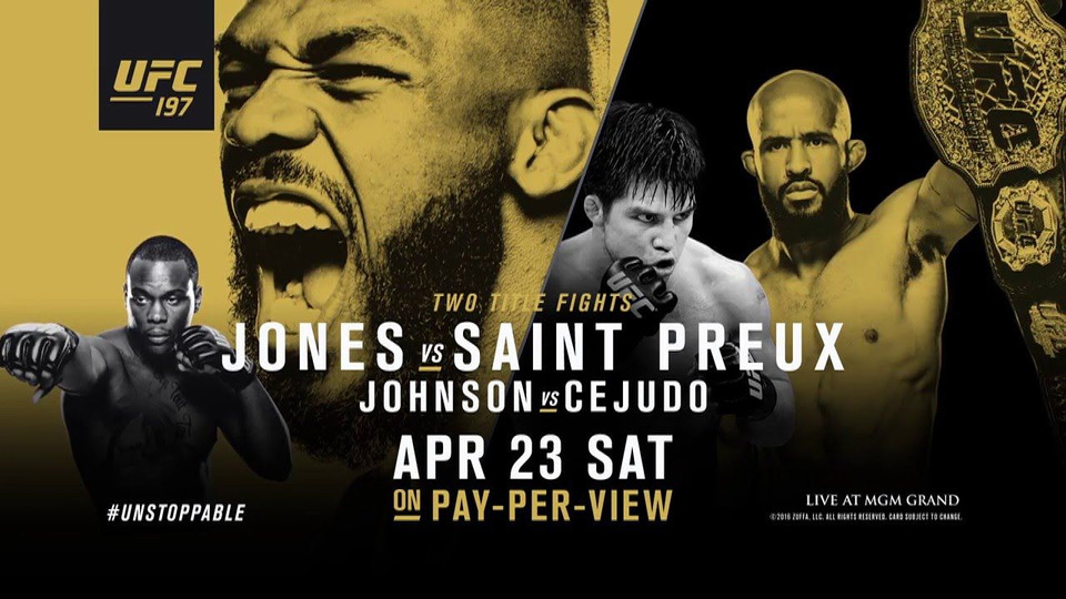s2016e03 — UFC 197: Jones vs. Saint Preux