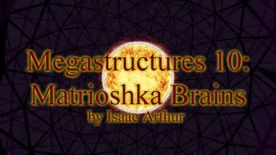 s02e19 — Megastructures 10: Matrioshka Brains