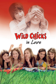 Wild Chicks in Love