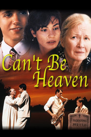 Can't Be Heaven
