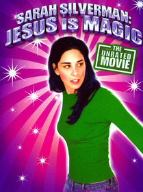 Sarah Silverman: Jesus Is Magic
