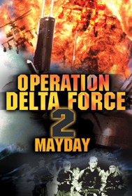Операция отряда Дельта 2: Мэйдэй