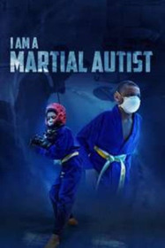 I Am A Martial Autist