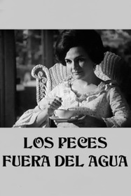 Los peces fuera del agua