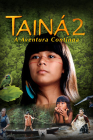 Tainá 2: A Aventura Continua