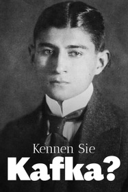 Kennen Sie Kafka?