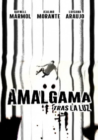 Amalgama tras la luz