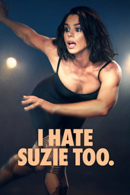I Hate Suzie Too