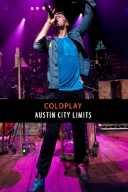 Coldplay: Live at Austin City Limits