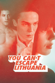You Can't Escape Lithuania