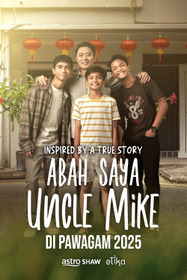 Abah Saya Uncle Mike