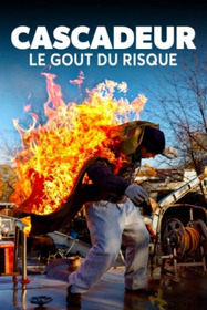 Stunts: A Taste for Risk