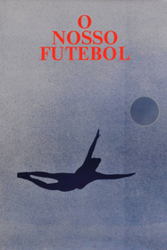 O Nosso Futebol