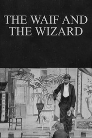 The Waif and the Wizard