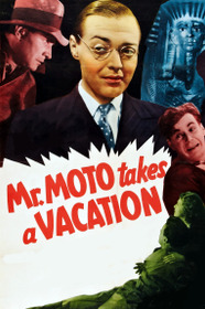 Mr. Moto Takes a Vacation