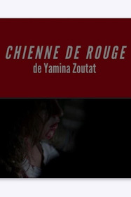 Chienne de rouge