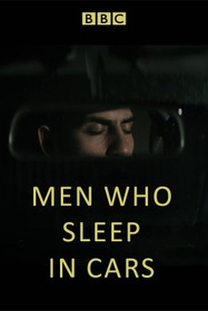 Men Who Sleep in Cars