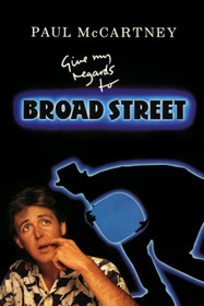 Give My Regards to Broad Street