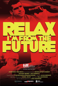 Relax, I'm From The Future