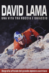 David Lama - Das Unmögliche Möglich Machen
